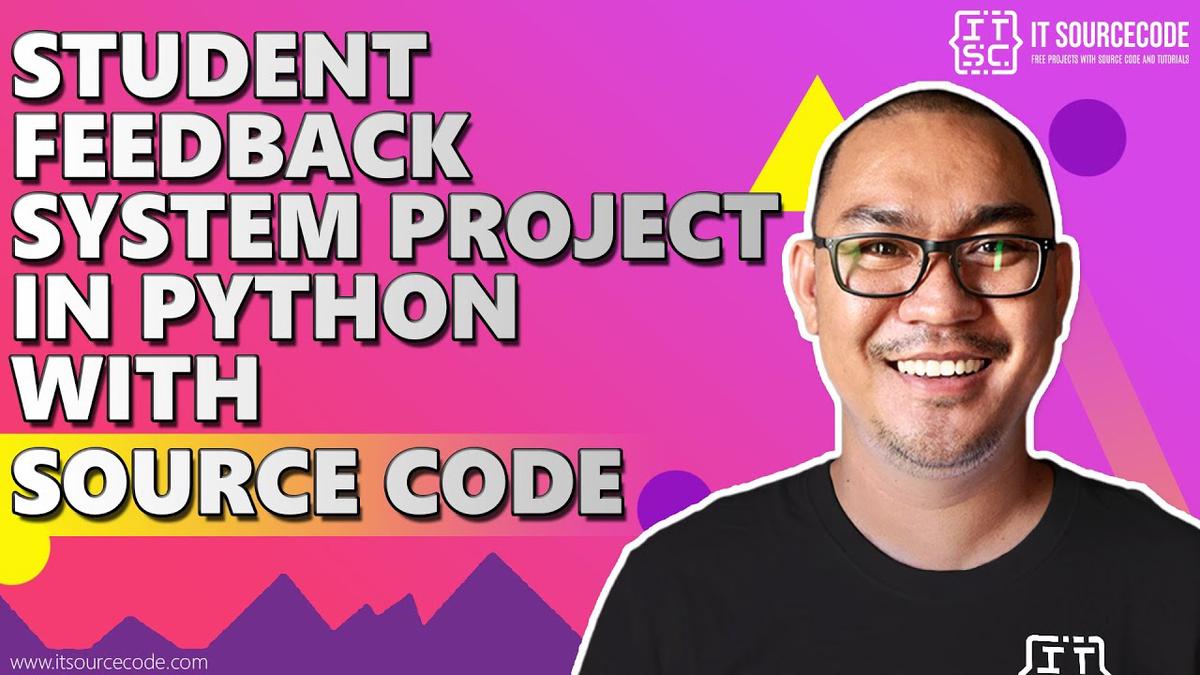'Video thumbnail for Student Feedback System Project in Python with Source Code | Python Projects with Source Code'