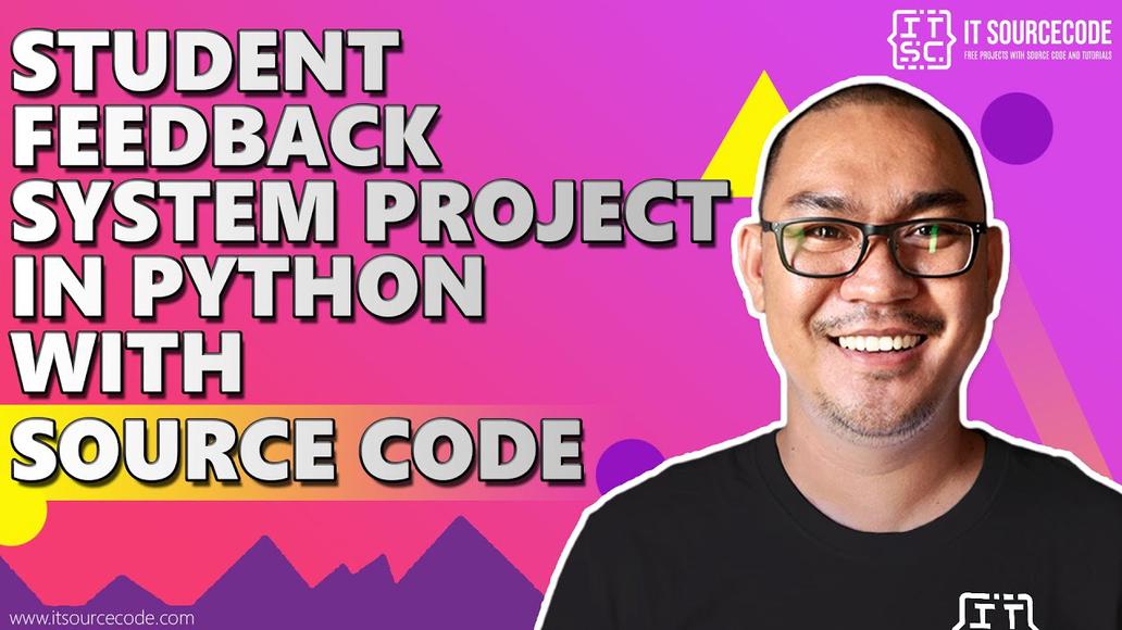 'Video thumbnail for Student Feedback System Project in Python with Source Code | Python Projects with Source Code'