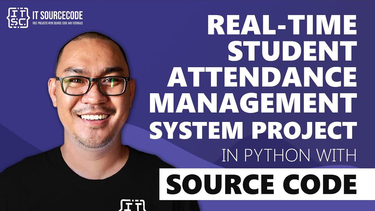 'Video thumbnail for Real Time Student Attendance Management System Project In Python With Source Code'