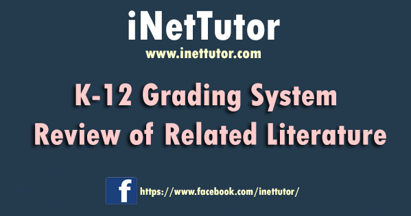 K-12 Grading System Review of Related Literature