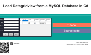 Load Datagridview from a MySQL Database in C# Tutorial and Source code