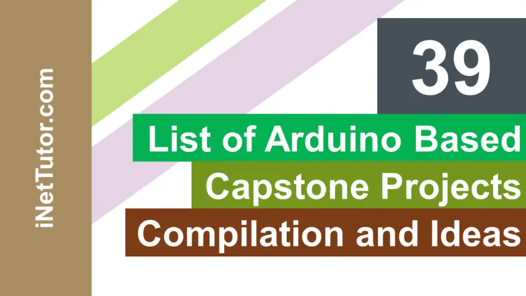 39 List of Arduino Based Capstone Projects