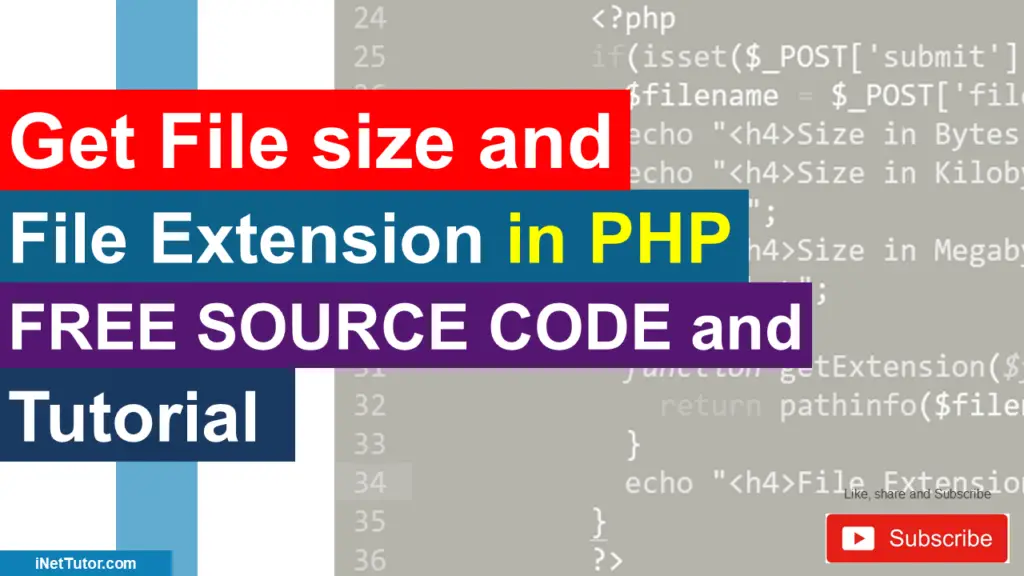 Get File size and File Extension in PHP Free Source code and Tutorial ...