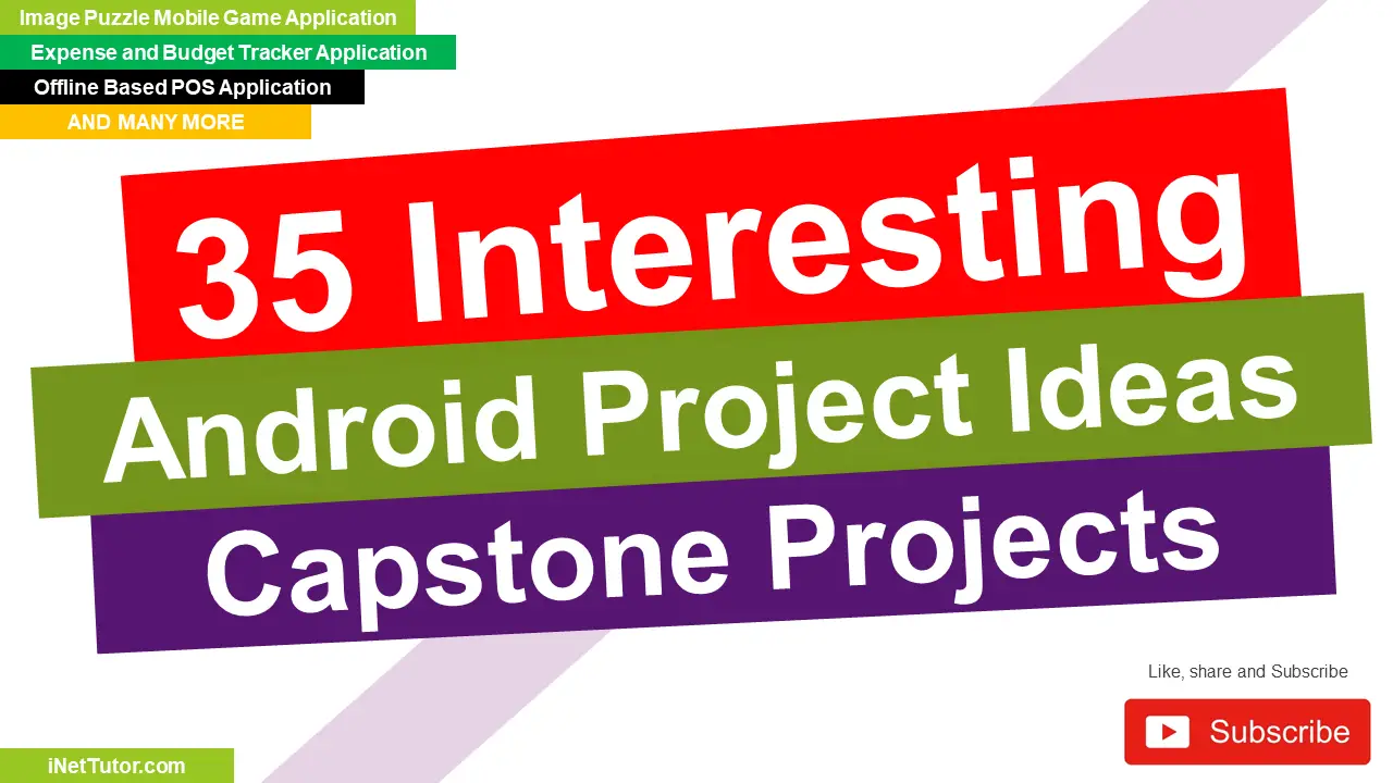 35 Interesting Android Java Project Ideas - INetTutor.com