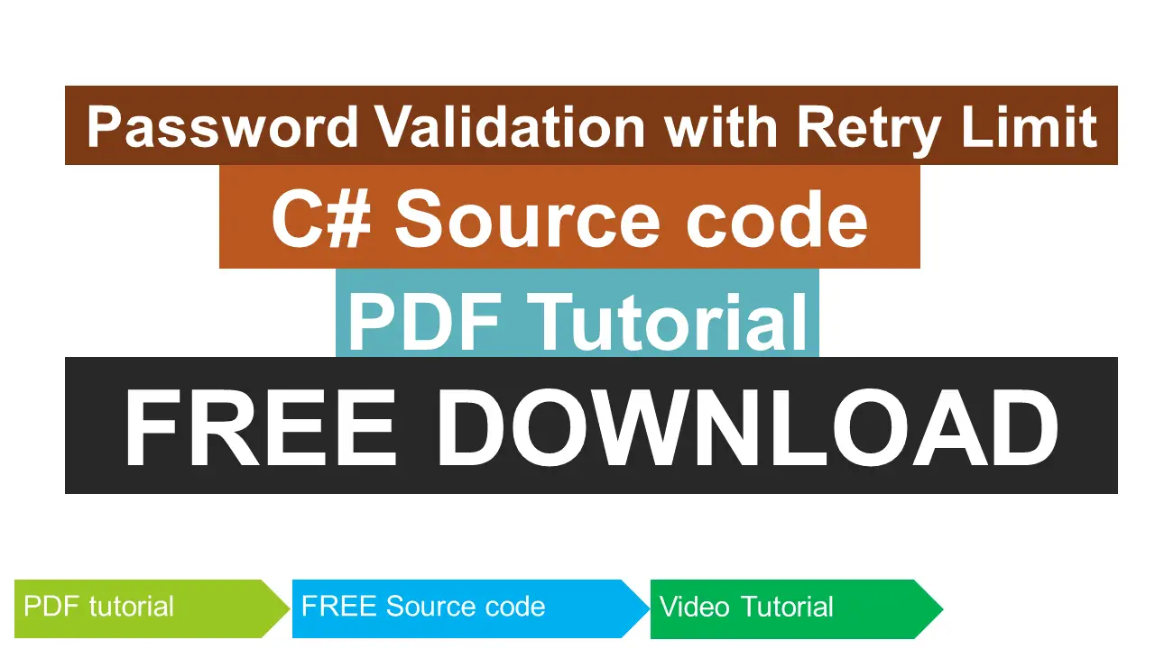 Password Validation With Retry Limit In C#