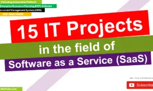 15 IT Projects in the field of Software as a Service (SaaS)