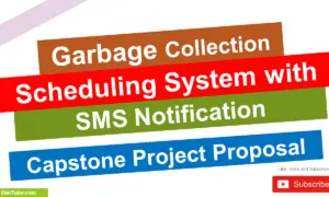 Garbage Collection Scheduling System with SMS Notification