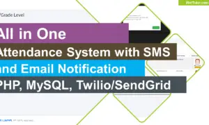 All in One Attendance System with SMS and Email Notification