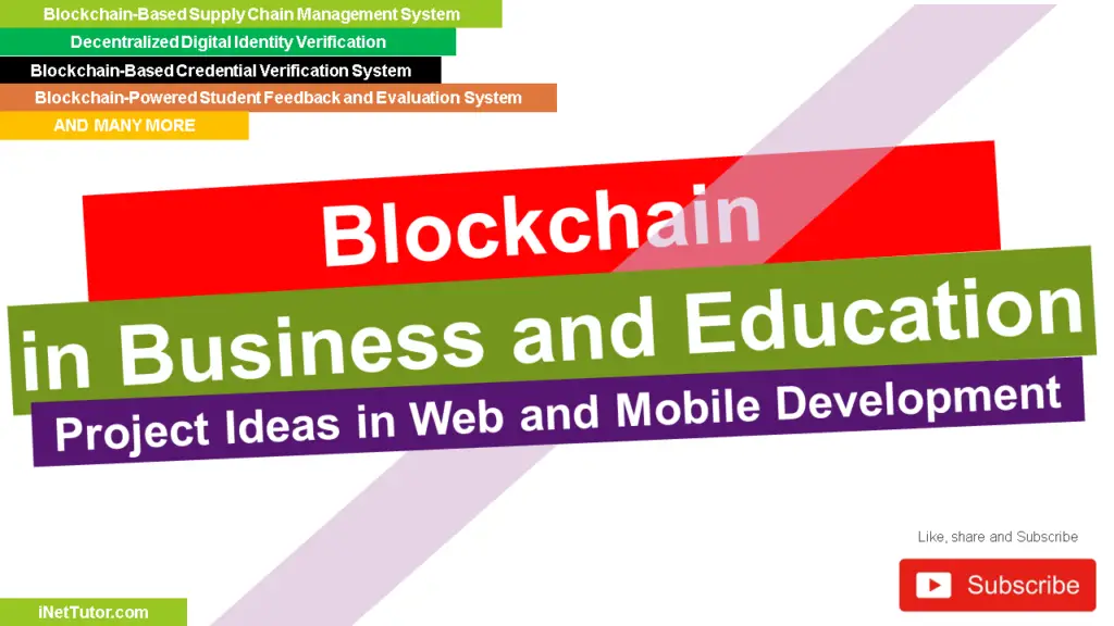 Blockchain in Business and Education