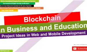 Blockchain in Business and Education