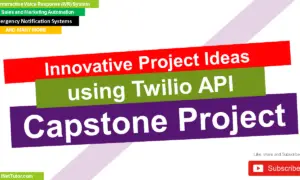 Innovative Project Ideas using Twilio API