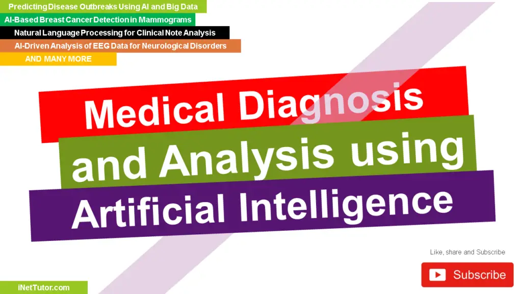 Medical Diagnosis and Analysis using AI