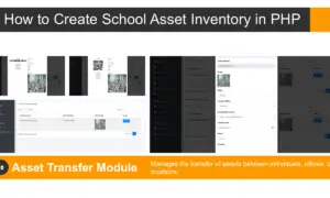 School Asset Inventory Asset Transfer Module